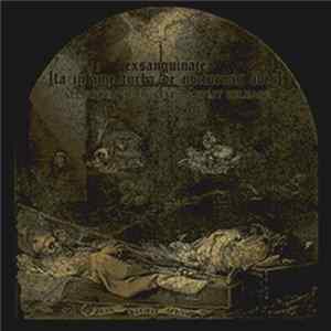 FLAC Exsanguinate / La Infame Turba De Nocturnas Aves - Allegory Of Death