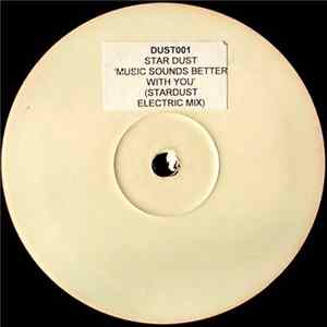 FLAC Stardust - Music Sounds Better With You (Stardust Electric Mix)