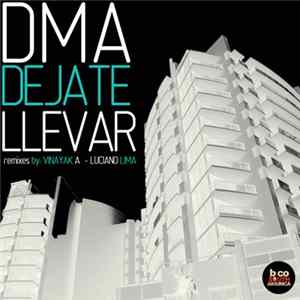 FLAC DMA - Dejate Llevar