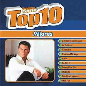 FLAC Mijares - Serie Top 10