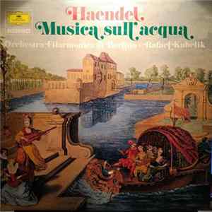 FLAC Haendel - Musica Sull'acqua