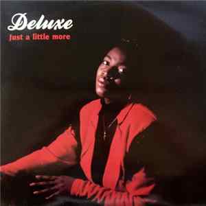 FLAC Deluxe - Just A Little More
