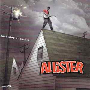 FLAC Allister - Last Stop Suburbia