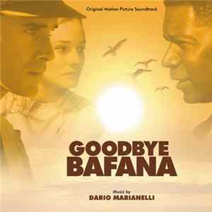 FLAC Dario Marianelli - Goodbye Bafana (Original Motion Picture Soundtrack)