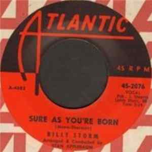 FLAC Billy Storm - Sure As You're Born / In The Chapel In The Moonlight