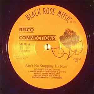 FLAC Risco Connections - Ain't No Stopping Us Now