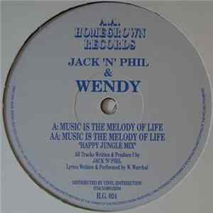 FLAC Jack 'N' Phil & Wendy - Music Is The Melody Of Life