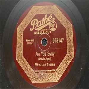 FLAC Miss Lee Morse And Her Blue Grass Boys / Miss Lee Morse - Are You Sorry / The Shadows On The Wall