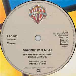 FLAC Maggie Mc Neal / Michel Gaucher - (I Want The) Night Time / Tequila