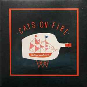 FLAC Cats On Fire - Our Temperance Movement