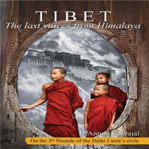 FLAC H. Antoni Carvajal - Tibet The Last Voices From Himalaya