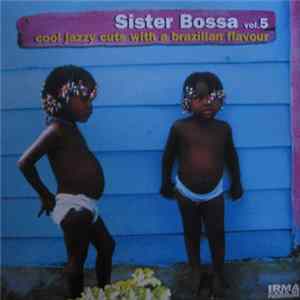 FLAC Various - Sister Bossa Vol. 5