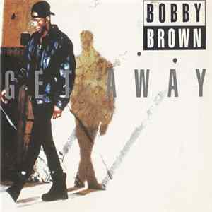FLAC Bobby Brown - Get Away