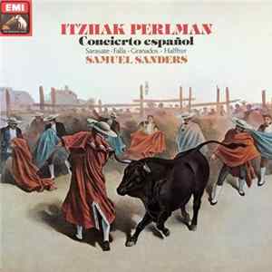 FLAC Itzhak Perlman, Samuel Sanders - Concierto Español