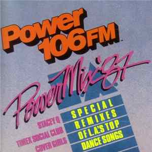 FLAC Various - Power 106FM - L.A. Power Mix '87