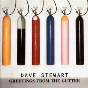 FLAC Dave Stewart - Greetings From The Gutter