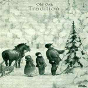 FLAC Old Oak - Tradition