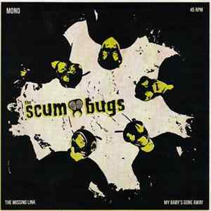FLAC The Scumbugs - The Missing Link