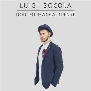FLAC Luigi Marco Bocola - Non mi manca niente