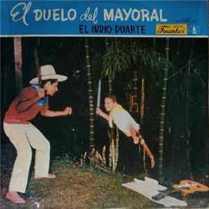 FLAC El Indio Duarte - El Duelo Del Mayoral