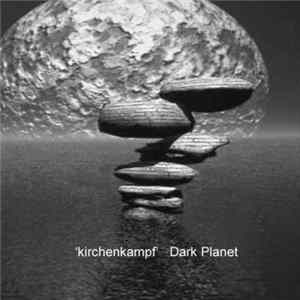 FLAC 'kirchenkampf' - Dark Planet
