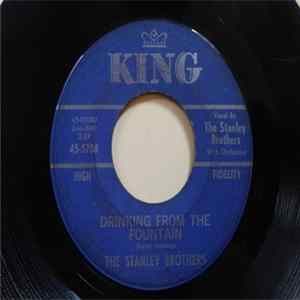 FLAC The Stanley Brothers - Who Will Sing For Me / Drinking From The Fountain