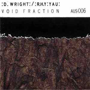 FLAC D. Wright / R.H.Y. Yau - Void Fraction