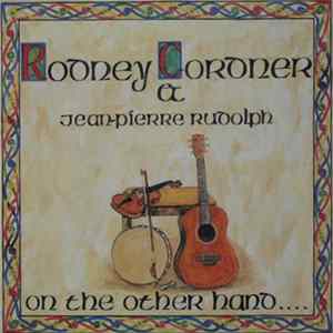 FLAC Rodney Cordner & Jean-Pierre Rudolph - On The Other Hand....