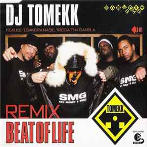 FLAC DJ Tomekk feat. Ice-T, Sandra Nasic & Trigga Tha Gambla - Beat Of Life (Remix)