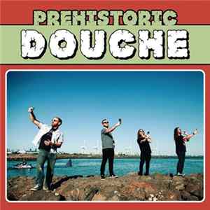 FLAC Prehistoric Douche - Apex / Surfin' Douche
