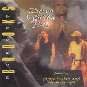 FLAC Robert Brooks - Down Wit'tha Bay