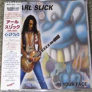 FLAC Earl Slick - In Your Face