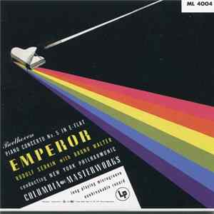 FLAC Beethoven, Rudolf Serkin , Piano Bruno Walter Conducting New York Philharmonic - Concerto No. 5 In E Flat Major, Op. 73 "Emperor"