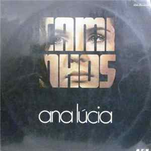 FLAC Ana Lúcia - Caminhos