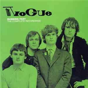 FLAC The Vogue - Running Fast - The Complete Recordings