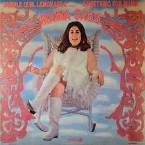 FLAC Mama Cass - Bubble Gum, Lemonade &... Something For Mama