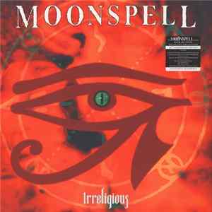 FLAC Moonspell - Irreligious