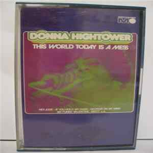 FLAC Donna Hightower - This World Today Is A Mess