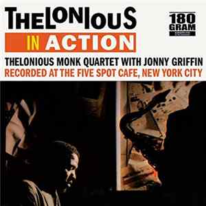 FLAC Thelonious Monk Quartet With Johnny Griffin - Thelonious In Action