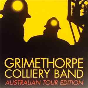 FLAC Grimethorpe Colliery Band - Australian Tour Edition