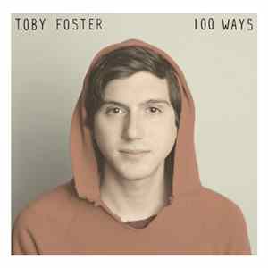 FLAC Toby Foster - 100 Ways
