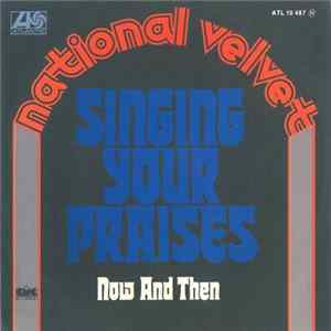 FLAC National Velvet - Singing Your Praises