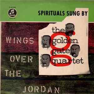 FLAC The Golden Gate Quartet - Wings Over The Jordan