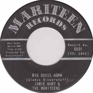 FLAC Jamie Hurt & The Mariteens - Big Brass Horn / If Love Could Be Measured