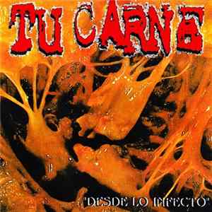 FLAC Tu Carne / Clotted Symmetric Sexual Organ - Desde Lo Infecto / Live 21th / Dec 2002