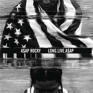 FLAC A$AP Rocky - Long.Live.A$AP