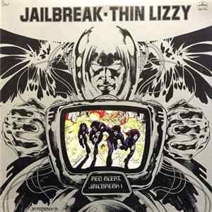 FLAC Thin Lizzy - Jailbreak