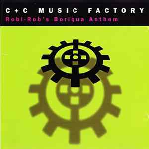 FLAC C + C Music Factory - Robi-Rob's Boriqua Anthem