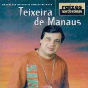 FLAC Teixeira De Manaus - Raízes Nordestinas