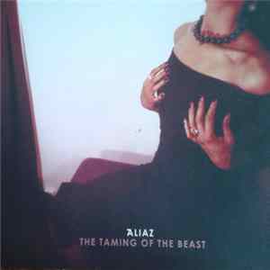 FLAC Aliaz - The Taming Of The Beast